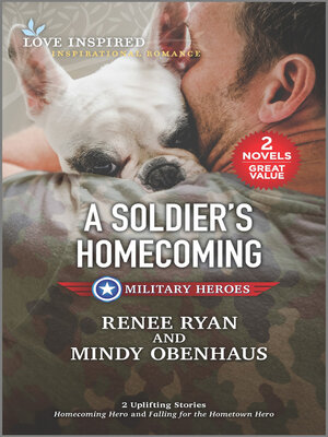cover image of A Soldier's Homecoming/Homecoming Hero/Falling for the Hometown Hero